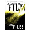 Experimental Film - by Gemma Files (Paperback)