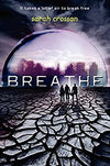 Breathe: Breathe (Series #1) (Hardcover)