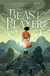 The Beast Player - by Nahoko Uehashi (Hardcover)