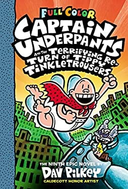 captain-underpants-and-the-terrifying-return-of-tippy-tinkletrousers-color-edition-by-dav-pilkey