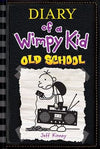 Diary of a Wimpy Kid: Old School (Diary of a Wimpy Kid #10) (Hardcover)