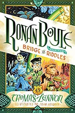 ronan-boyle-and-the-bridge-of-riddles-ronan-boyle-by-thomas-lennon-hardcover