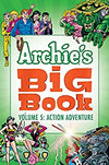 Archie's Big Book Vol. 5 : Action Adventure