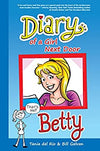 Riverdale Diaries: Diary of a Girl Next Door: Betty (Series #01) (Hardcover)