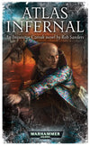 Atlas Infernal (Warhammer 40,000: Inquisitor Czevak) Paperback – June 28, 2011