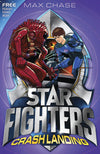 STAR FIGHTERS 4: Crash Landing Paperback – November 26, 2013