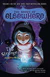 Books of Elsewhere: The Strangers (Series #04) (Paperback)