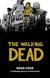 The Walking Dead Book 4 - (Walking Dead (12 Stories)) by Robert Kirkman (Hardcover)