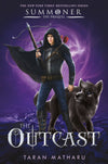 The Outcast: Prequel to the Summoner Trilogy (The Summoner Trilogy, 4) Hardcover – May 1, 2018