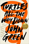 Turtles All the Way Down - Hardcover (Signed Edition)