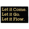 Let It Flow Coir Door Mat